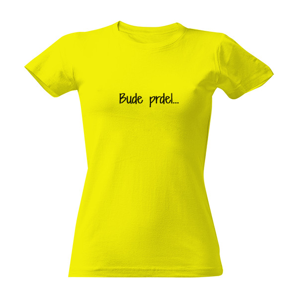 Bude prdel