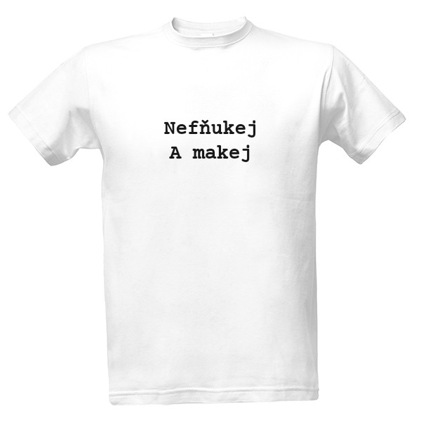 Nefňukej a makej